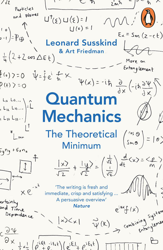 Quantum Mechanics The Theoretical Minimum Leonard Susskind