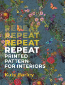 Repeat Printed Pattern For Interiors Kate Farley