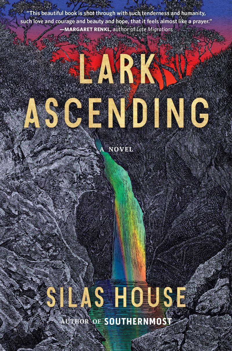 Lark Ascending Silas House