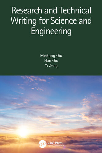 Research And Technical Writing For Science And Engineering Meikang Qiu