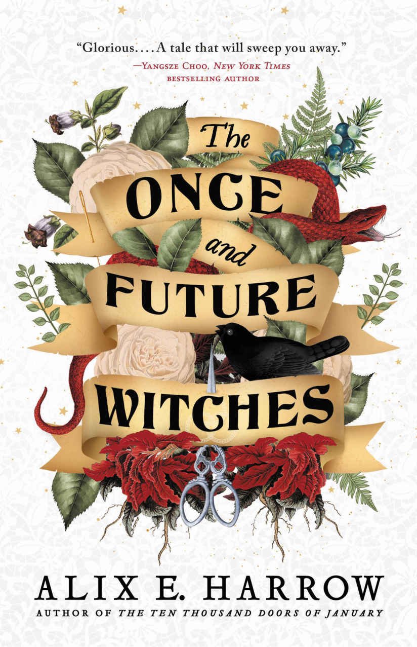 The Once And Future Witches Alix E Harrow
