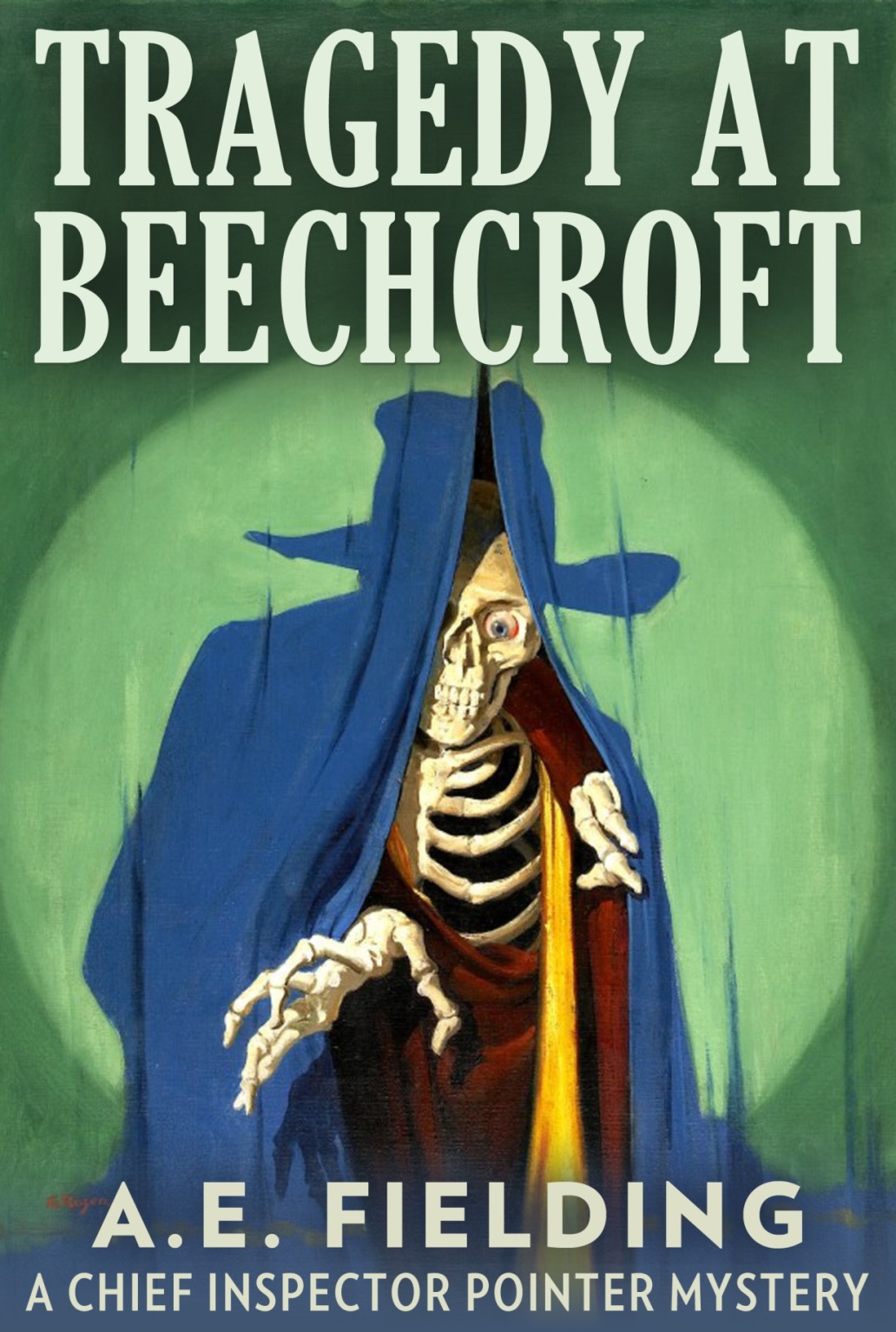 Tragedy At Beechcroft Chief Inspector Pointer A E Fielding