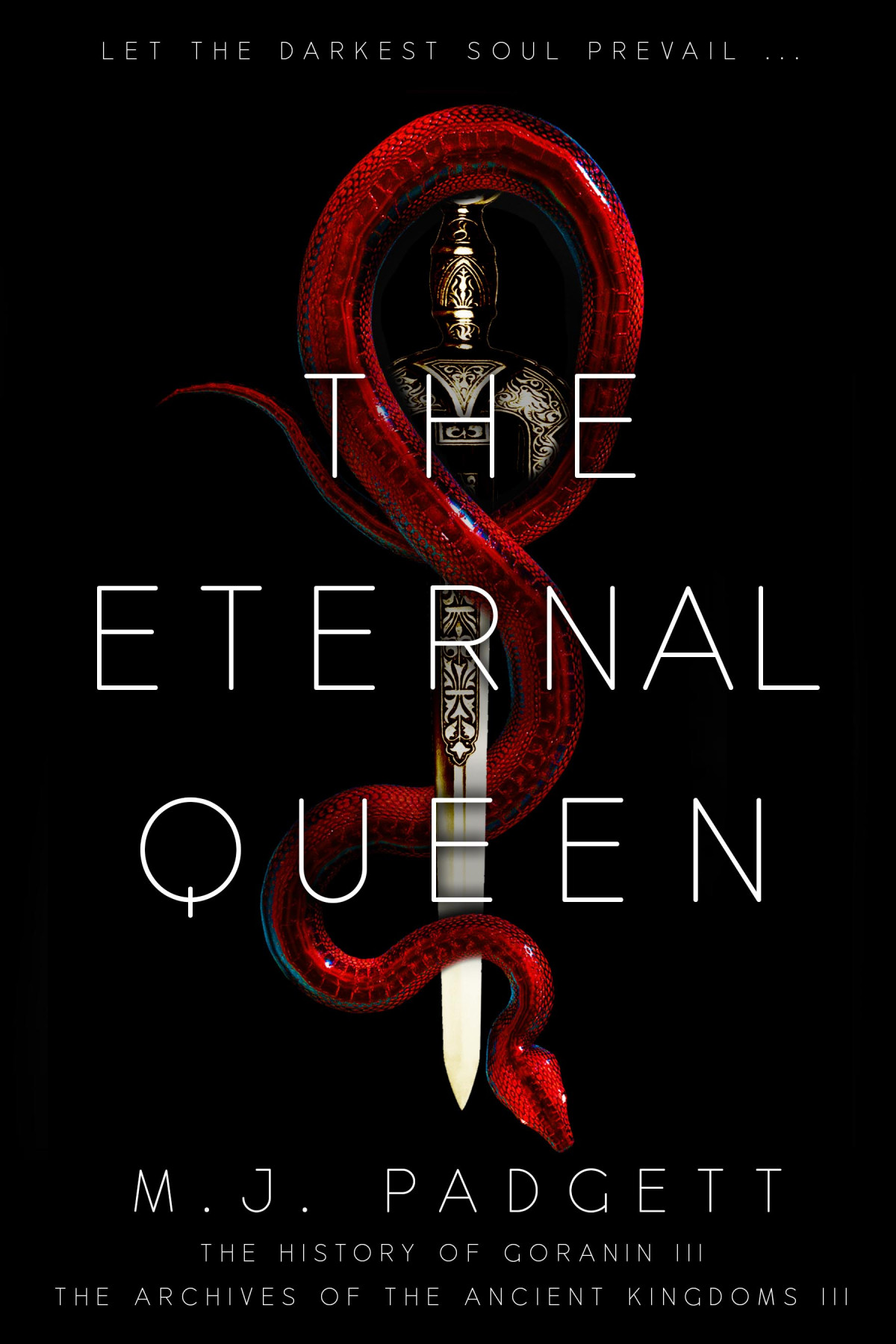 The Eternal Queen M J Padgett