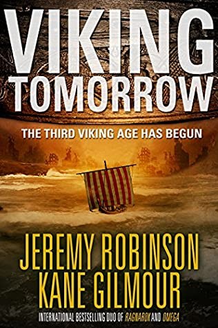 Viking Tomorrow Jeremy Robinson Kane Gilmour