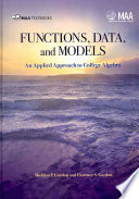 Functions Data And Models An Applied Approach To College Algebra Sheldon P Gordon