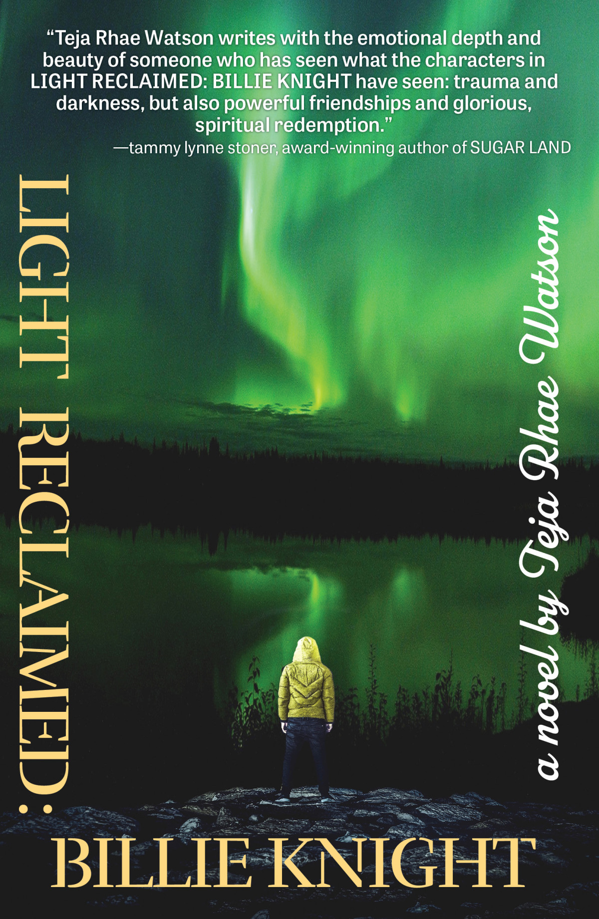 Light Reclaimed Teja Rhae Watson