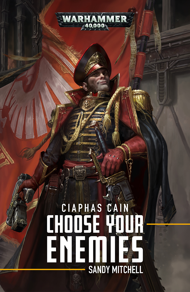 Choose Your Enemies Sandy Mitchell