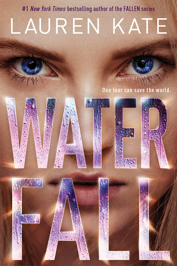 Waterfall Teardrop Book 2 Lauren Kate