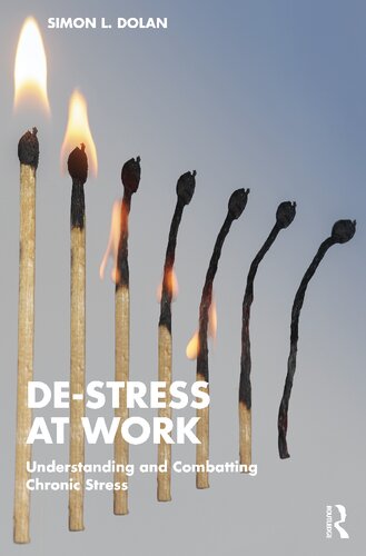 Destress At Work Simon L Dolan