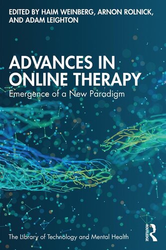 Advances In Online Therapy Haim Weinberg Arnon Rolnick Adam Leighton