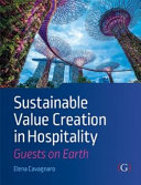 Sustainable Value Creation In Hospitality Guests On Earth Elena Cavagnaro