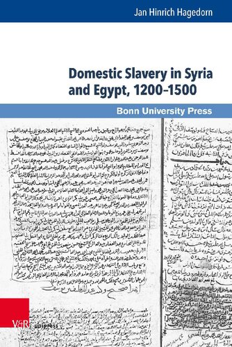 Domestic Slavery In Syria And Egypt 12001500 Jan Hinrich Hagedorn