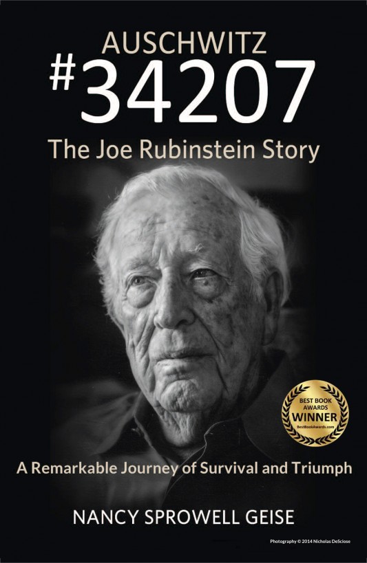 Auschwitz 34207 The Joe Rubenstein Story Nancy Sprowell Geise