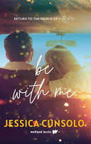 Be With Me Jessica Cunsolo