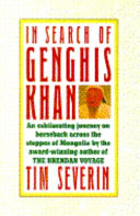 In Search Of Genghis Khan Timothy Severin