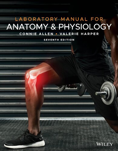 Laboratory Manual For Anatomy And Physiology 7th Edition 7th Connie Allen