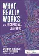 What Really Works With Exceptional Learners 1st Edition Wendy W Murawski