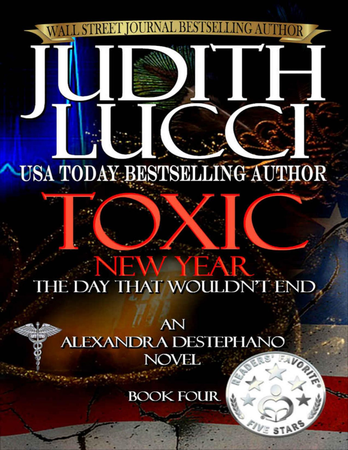 Alexandra Destephano 04 Toxic New Year The Day That Wouldnt End Judith Lucci