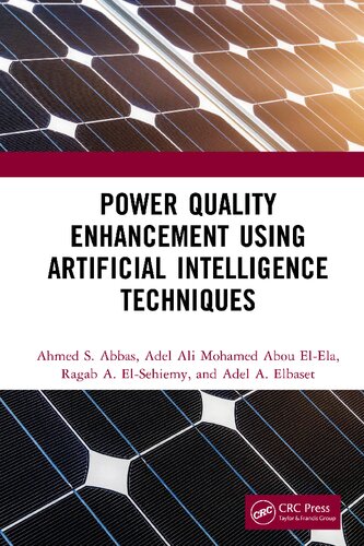 Power Quality Enhancement Using Artificial Intelligence Techniques Adel Ali Mohamed Abou Elela