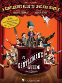 A Gentlemans Guide To Love And Murder Vocal Selections Robert L Freedman Steven Lutvak