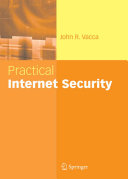 Practical Internet Security John R Vacca