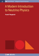 A Modern Introduction To Neutrino Physics Frank F Deppisch