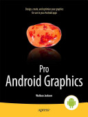 Pro Android Graphics Wallace Jackson