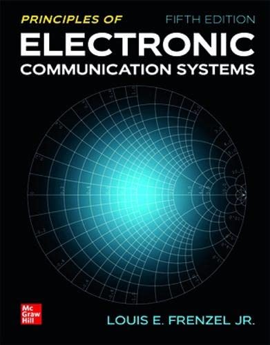 Experiments Manual For Principles Of Electronic Communication Systems 5th Louis Frenzel