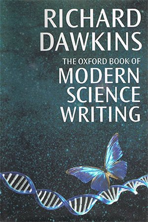 The Oxford Book Of Modern Science Writing Richard Dawkins