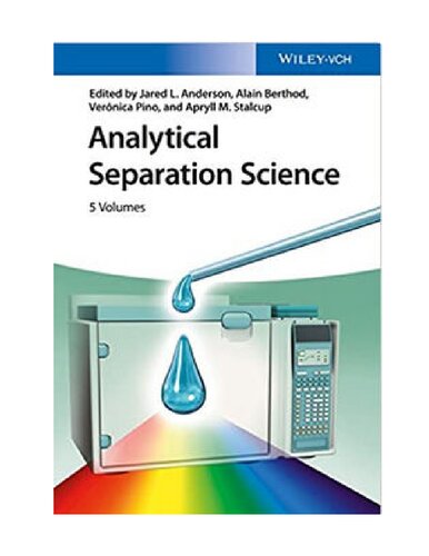 Analytical Separation Science 5 Volume Set Jared Anderson Alain Berthod