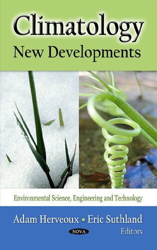 Climatology New Developments Adam Herveoux Eric Suthland