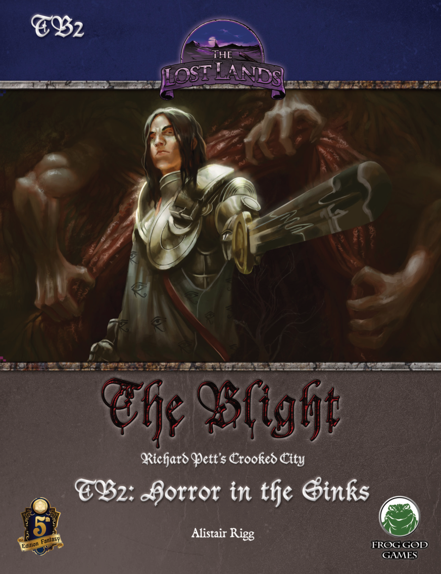 The Blight Horror In The Sinks Alistair Rigg