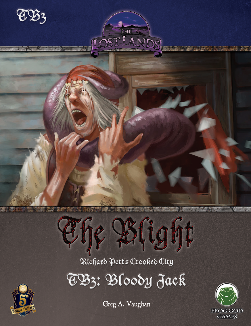 The Blight Bloody Jack Greg A Vaughan