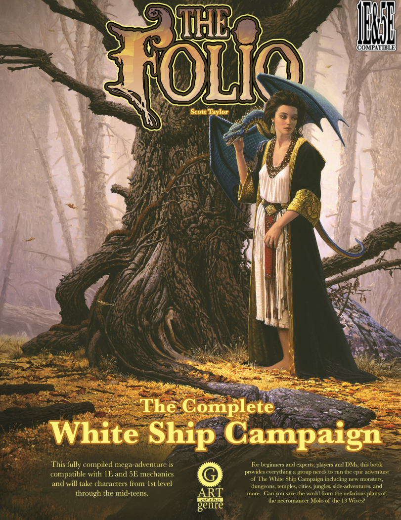 The Folio The Complete White Ship Campaign Scott Taylor