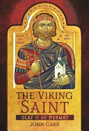 The Viking Saint Olaf Ii Of Norway 1st Edition John Carr