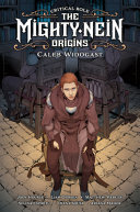 Critical Role The Mighty Nein Origins Caleb Widogast Houser