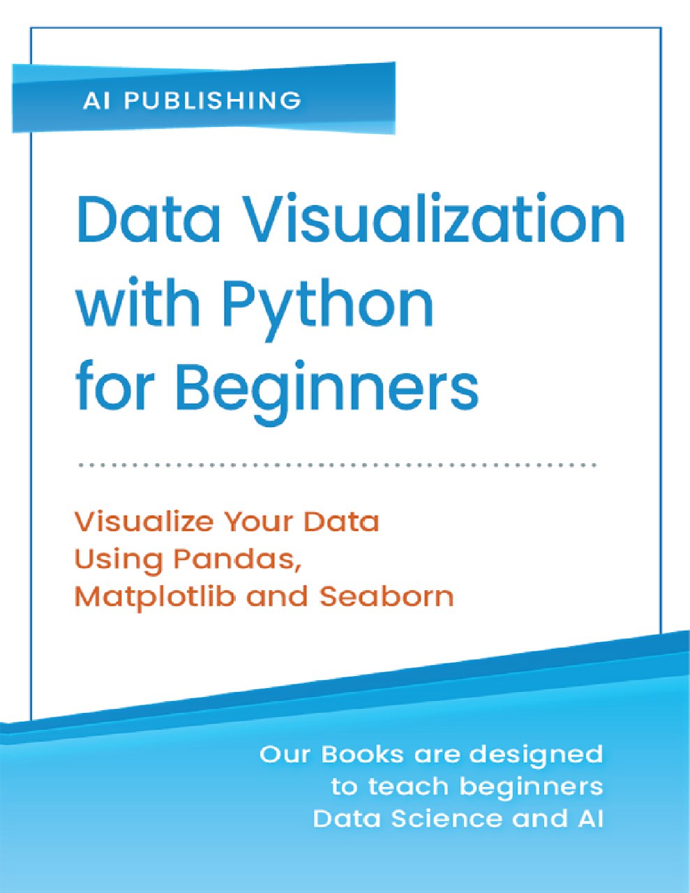 Data Visualization With Python For Beginners Ai Publishing