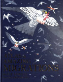 Atlas Of Amazing Migration Matt Sewell Megan Lee