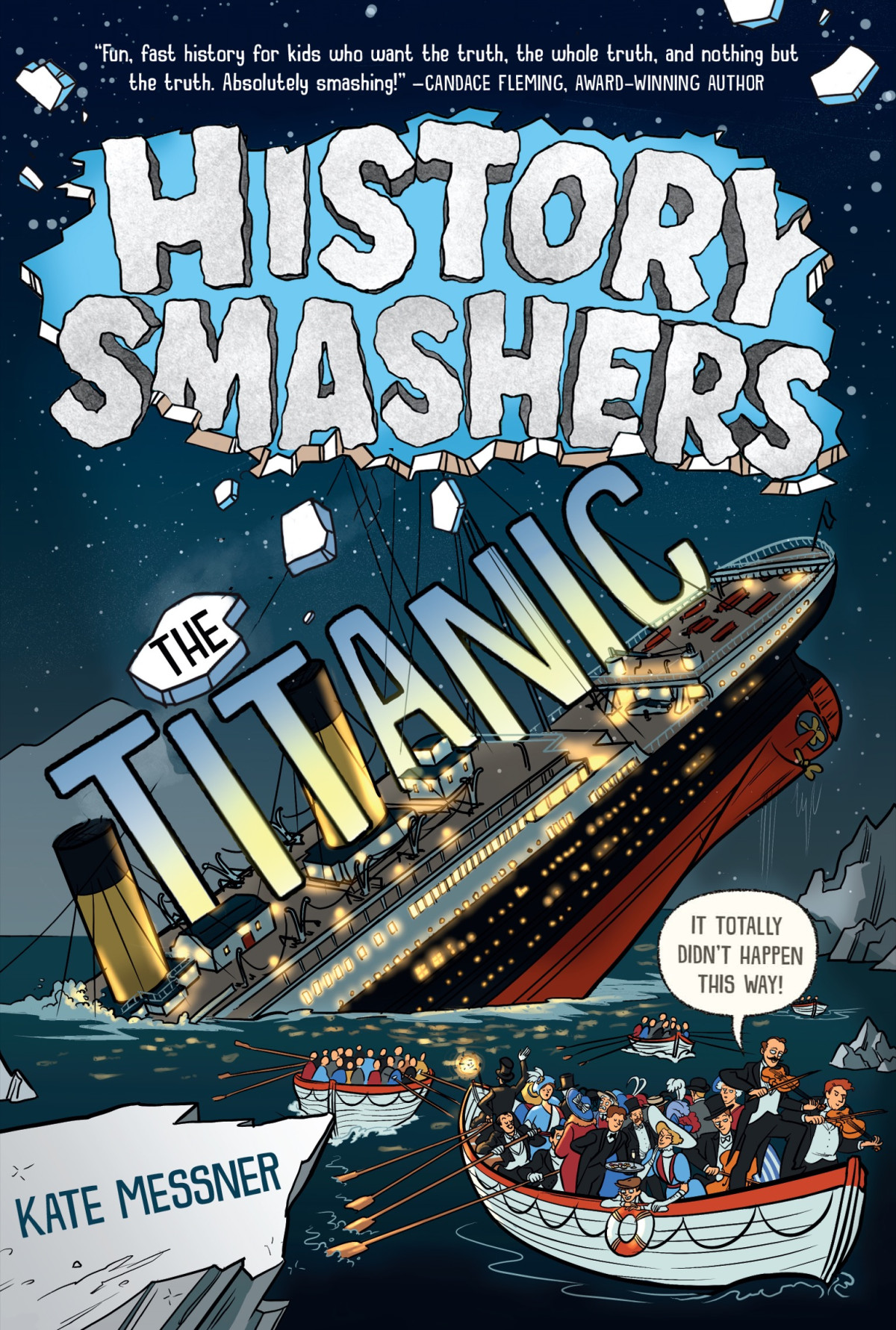 History Smashers The Titanic 1st Edition Kate Messner
