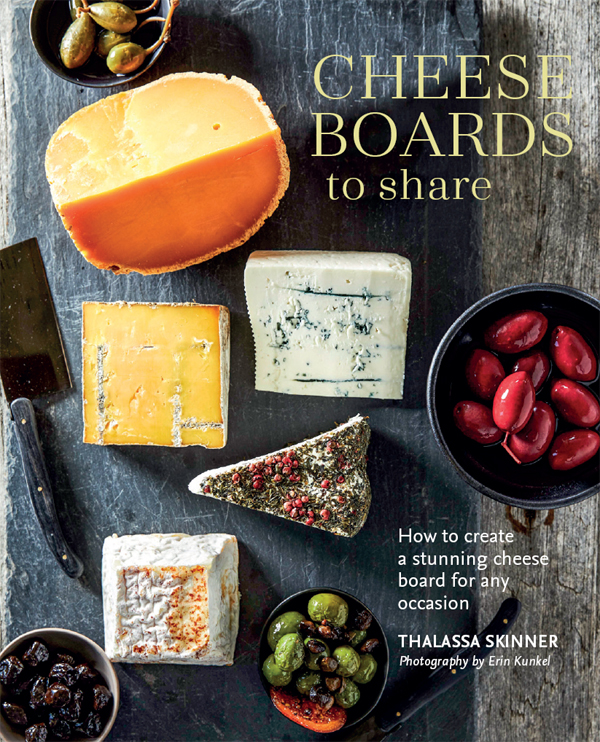 Cheese Boards To Share How To Create A Stunning Cheese Board For Any Occasion Thalassa Skinner