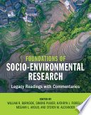 Foundations Of Socioenvironmental Research Legacy Readings With Commentaries William R Burnside