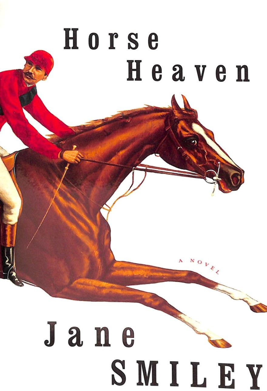 Horse Heaven Jane Smiley