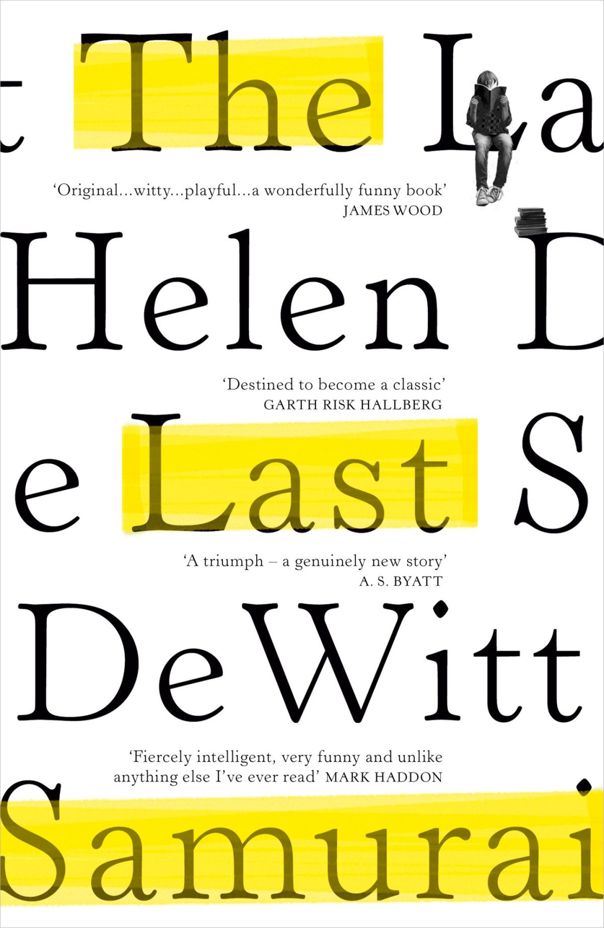 The Last Samurai Helen Dewitt