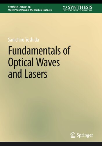 Fundamentals Of Optical Waves And Lasers Sanichiro Yoshida