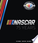 Nascar 75 Years Al Pearce Mike Hembree Kelly Crandall Jimmy Creed