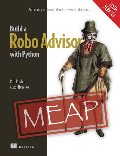 Build A Robo Advisor With Python From Scratch Meap V01 Chapters 1 To 2 Of 14 Rob Reider