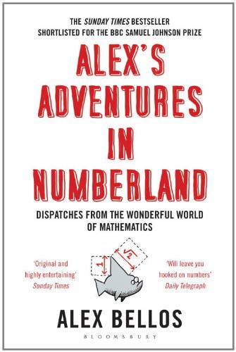 Alexs Adventures In Numberland Alex Bellos
