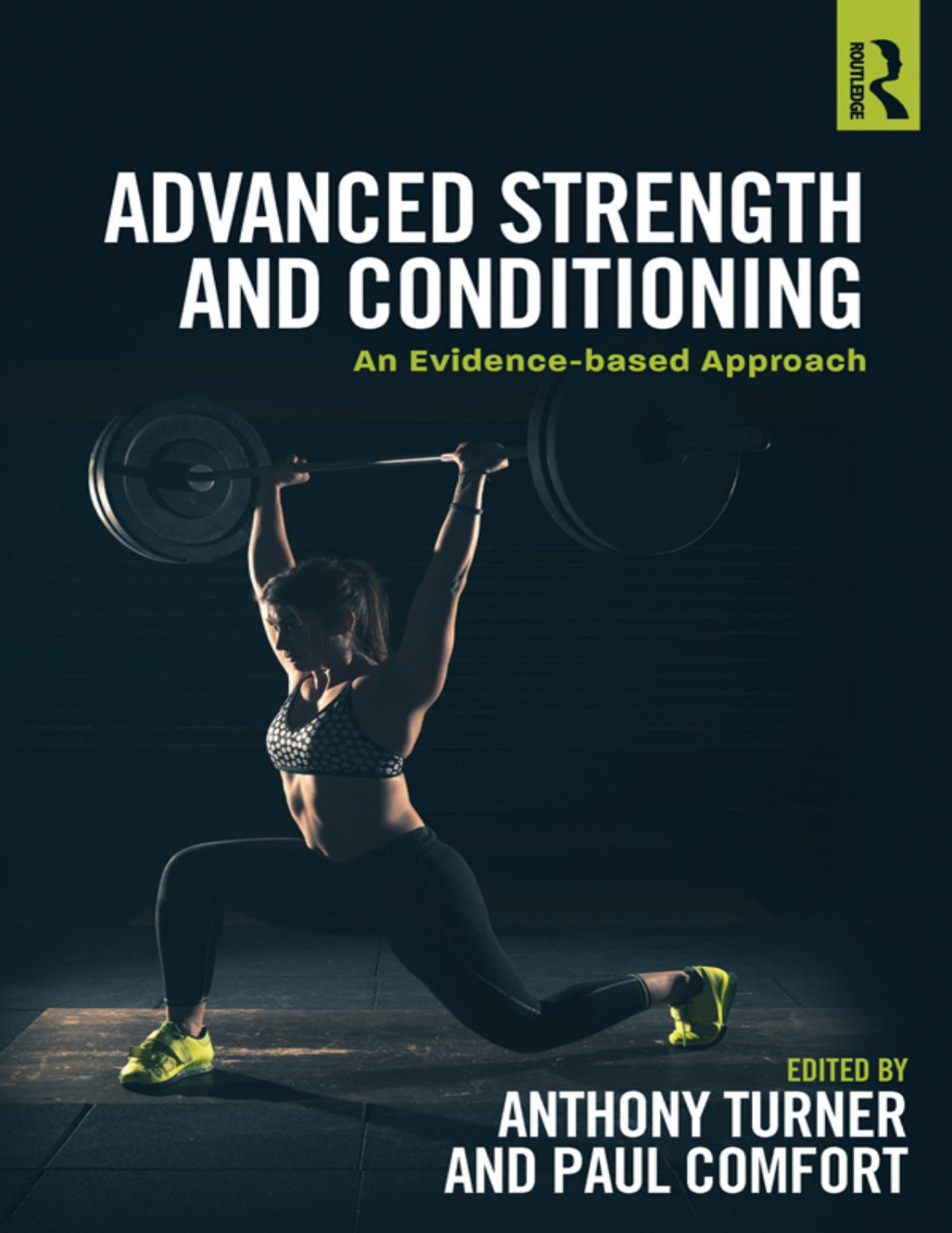 Advanced Strength And Conditioning 1st Edition Anthony Turner