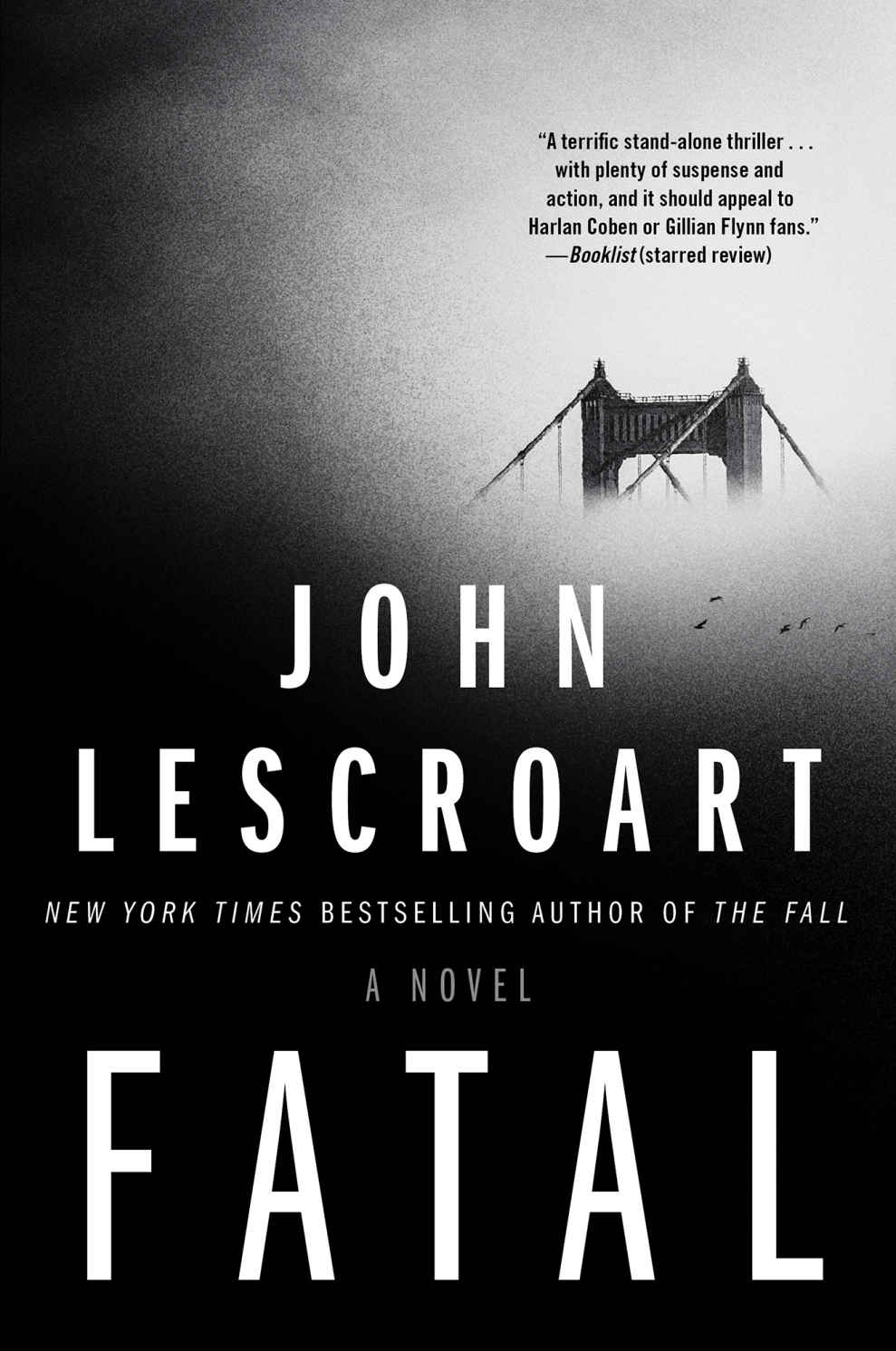 Fatal A Novel John Lescroart