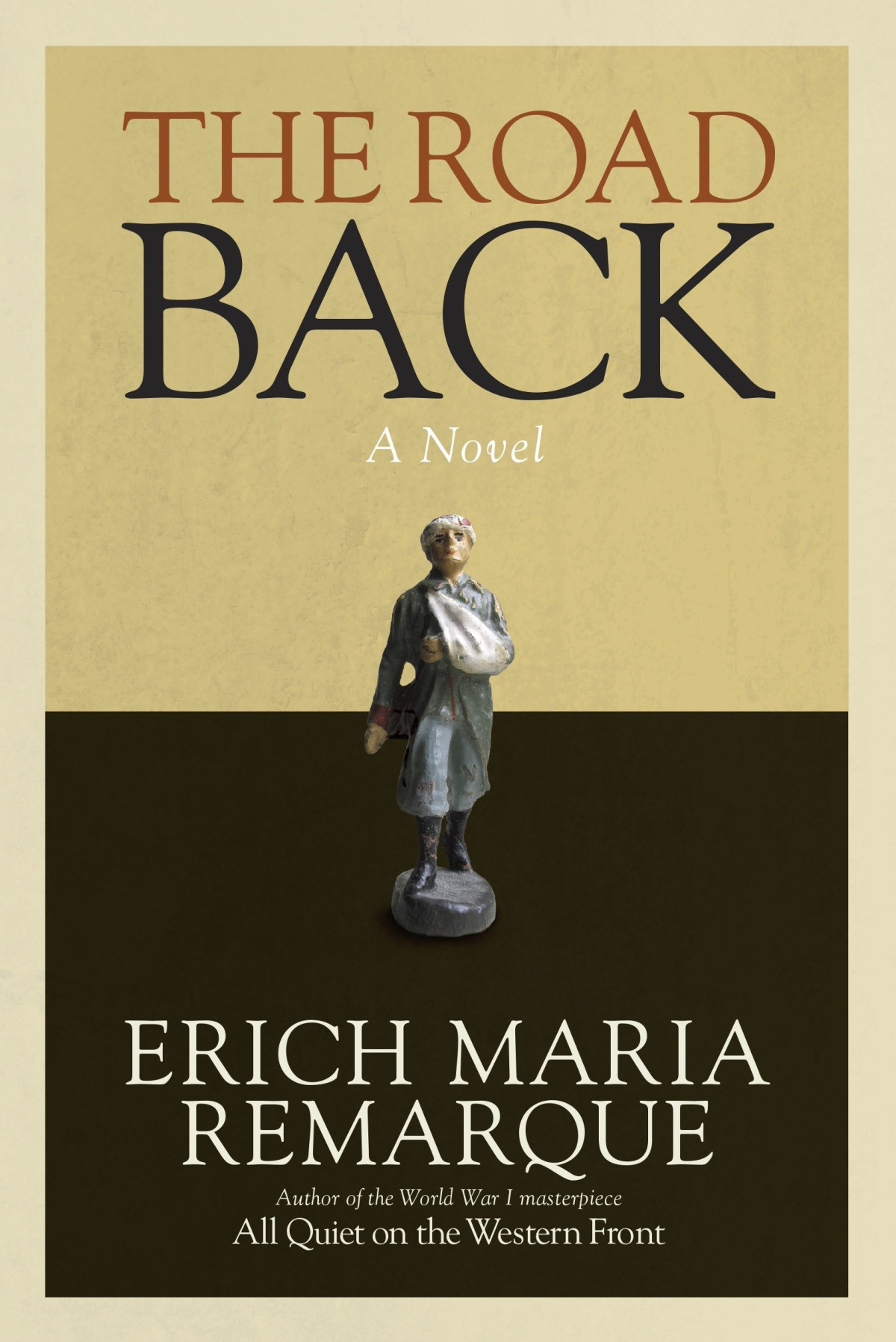 The Road Back Erich Maria Remarque